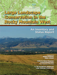 Report cover for Large Landscape Conservation in the Rocky Mountain West, An Inventory and Status Report